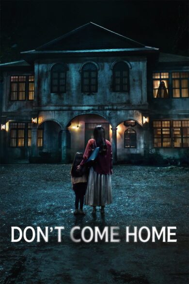 Don't Come Home (2024)